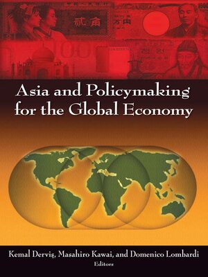 cover image of Asia and Policymaking for the Global Economy